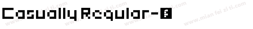 Casually Regular字体转换